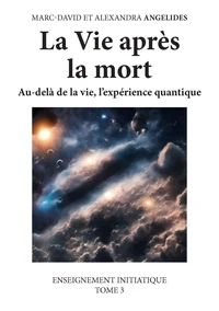 Enseignement initiatique, Tome 3