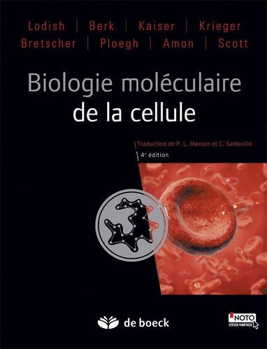 Biologie moléculaire de la cellule 4e édition