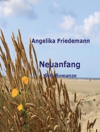 Angelika Friedemann - Neuanfang - Sylt-Roman.