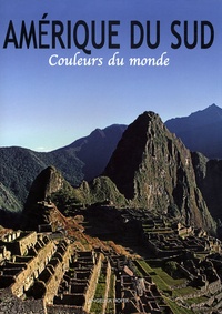 Amérique du Sud - Couleurs du monde.pdf
