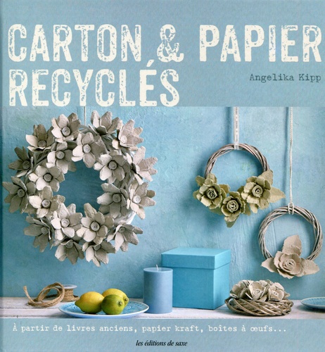 Angelika Kipp - Carton & papier recyclés.