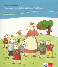 Angelika Lundquist-Mog et Paul Mog - Der Wolf und die sieben Geisslein.