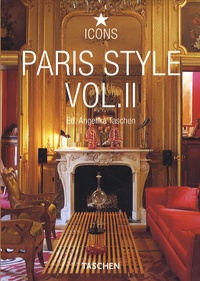 Angelika Taschen - Paris style - Volume 2.