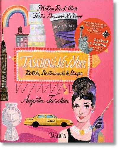 Angelika Taschen - Taschen's New York - Hotels, Restaurants & Shops.
