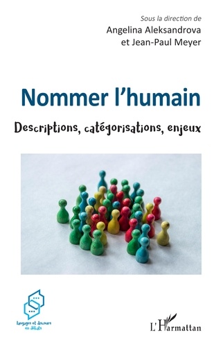 Nommer l'humain. Descriptions, catégorisations, enjeux
