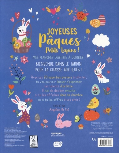 Joyeuses Pâques petits lapins !. 20 posters détachables à colorier et affichers !