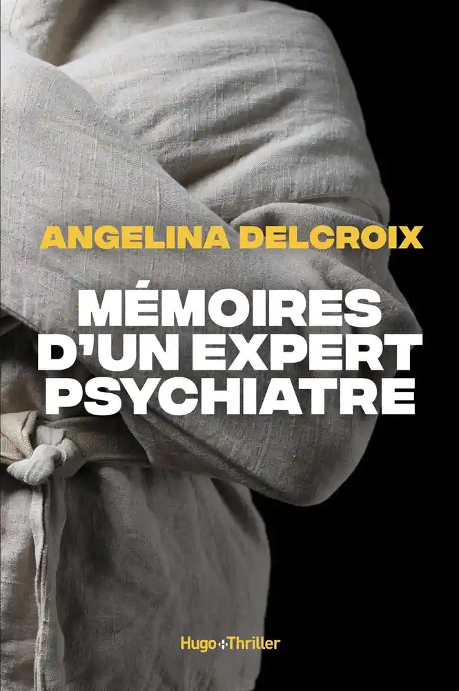 https://products-images.di-static.com/image/angelina-delcroix-memoires-d-un-expert-psychiatre/9782755670233-475x500-2.webp