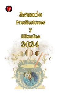  Angeline A. Rubi et  Alina A Rubi - Acuario Predicciones y Rituales.
