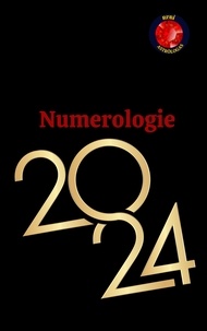  Angeline A. Rubi et  Angeline Rubi - Numerologie 2024.