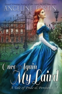  Angeline Fortin - Once Again, My Laird.