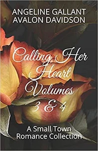 Calling Her Heart volumes 3 &amp; 4