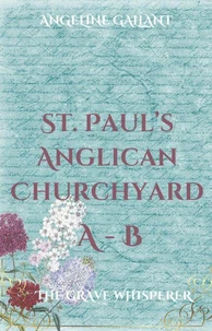 St. Paul's Anglican Churchyard A-B