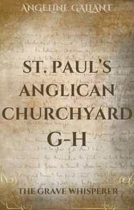St. Paul's Anglican Churchyard G - H