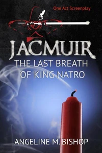 Jacmuir: Last Breath of King Natro
