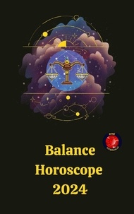  Angeline Rubi and Alina A. Rub - Balance Horoscope  2024.