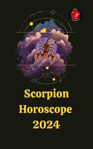  Angeline Rubi and Alina A. Rub - Scorpion Horoscope  2024.