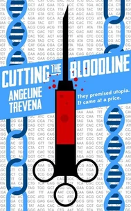 Cutting the Bloodline