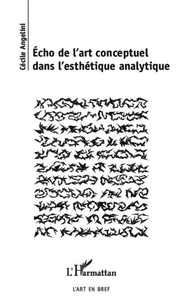 Echo de l'art conceptuel dans l'esthétique analytique