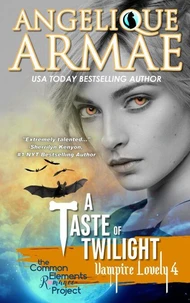 A Taste of Twilight (Vampire Lovely 4)