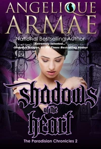 Shadows of the Heart (The Paradisian Chronicles 2)