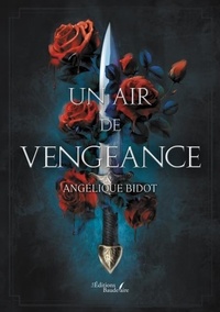 Téléchargement gratuit des livres best seller Un air de vengeance