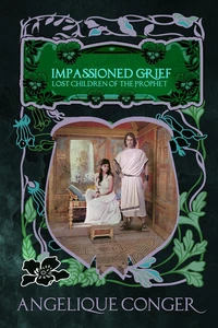Impassioned Grief