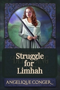  Angelique Conger - Struggle for Limhah - Struggle for Limhah, #4.