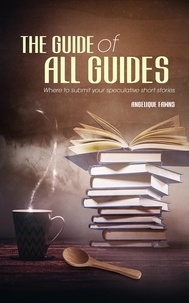  Angelique Fawns - The Guide of all Guides - Selling Stories, #1.