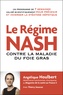 Angélique Houlbert - Le régime NASH - Contre la maladie du foie gras.
