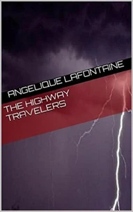 The Highway Travelers