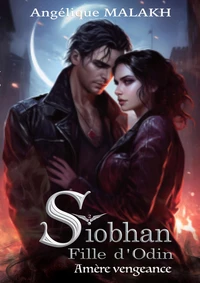 Siobhan, Fille d'Odin, 2 - Amère vengeance