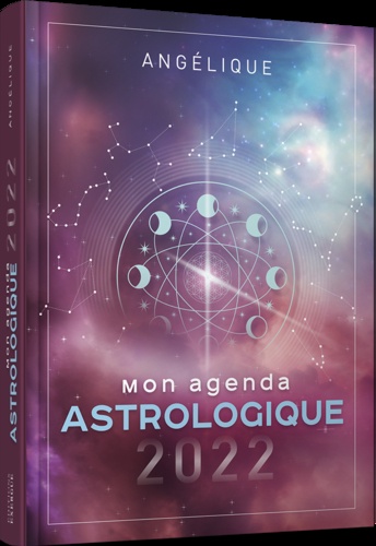 Mon agenda astrologique  Edition 2022