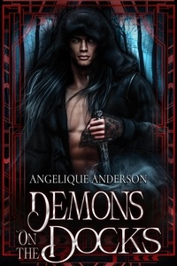  Angelique S. Anderson - Demons on the Docks - Vampire in Crime, #5.