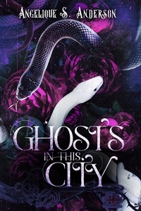  Angelique S. Anderson - Ghosts in This City - Ghosts in This House, #2.