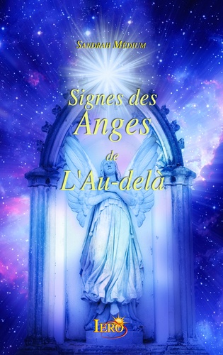  Angélique - Signes des Anges de l'Au-delà.