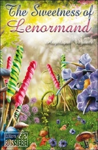  Angélique Voyance - The Sweetness of Lenormand.