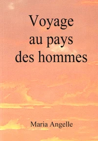 Voyage au pays des hommes