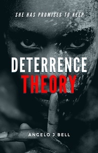  Angelo Bell - Deterrence Theory.