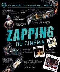 Le zapping du cinéma - Lessentiel de ce quil faut savoir.pdf