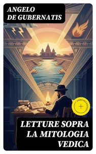 Letture sopra la mitologia vedica