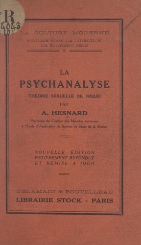 La psychanalyse. Théorie sexuelle de Freud