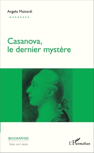 Casanova, le dernier mystère
