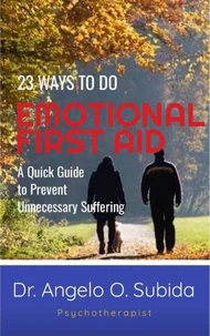 23 Ways to Do Emotional First-Aid