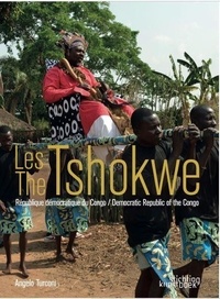 Angelo Turconi - Les/The Tshokwe - République démocratique du Congo.