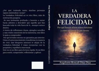 La Verdadera Felicidad
