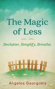  Angelos Georgakis - The Magic of Less.