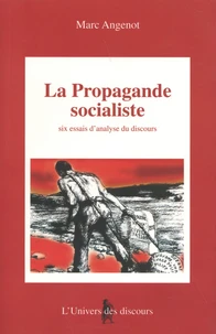 La propagande socialiste