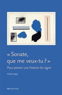 "Sonate, que me veux-tu ?"