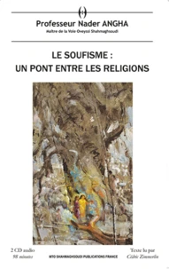 Le soufisme : un pont entre les religions