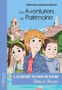 Le secret du pain de sucre - Côtes d'Armor